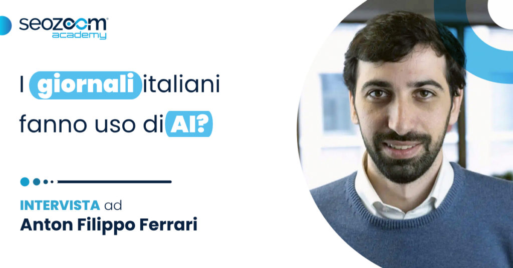 Intervista a Anton Filippo Ferrari: AI e giornalismo